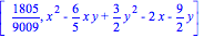 [1805/9009, x^2-6/5*x*y+3/2*y^2-2*x-9/2*y]